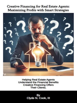 cover image of Creative Financing for Real Estate Agents